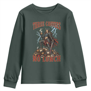 Funny Medieval Knight Worker Meme Youth Sweatshirt Three Coffees No Lunch Valkyrie Coffee Lover TS12 Dark Forest Green Print Your Wear