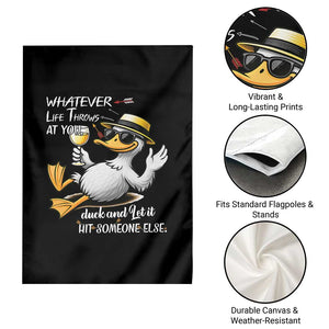 Whatever Life Throws At You Duck Garden Flag Funny Sarcastic Quote TS12 Print Your Wear