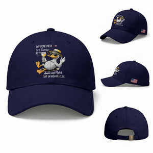 Whatever Life Throws At You Duck Baseball Cap Funny Sarcastic Quote TS12 Baseball Cap Universal Fit Dark Blue Print Your Wear