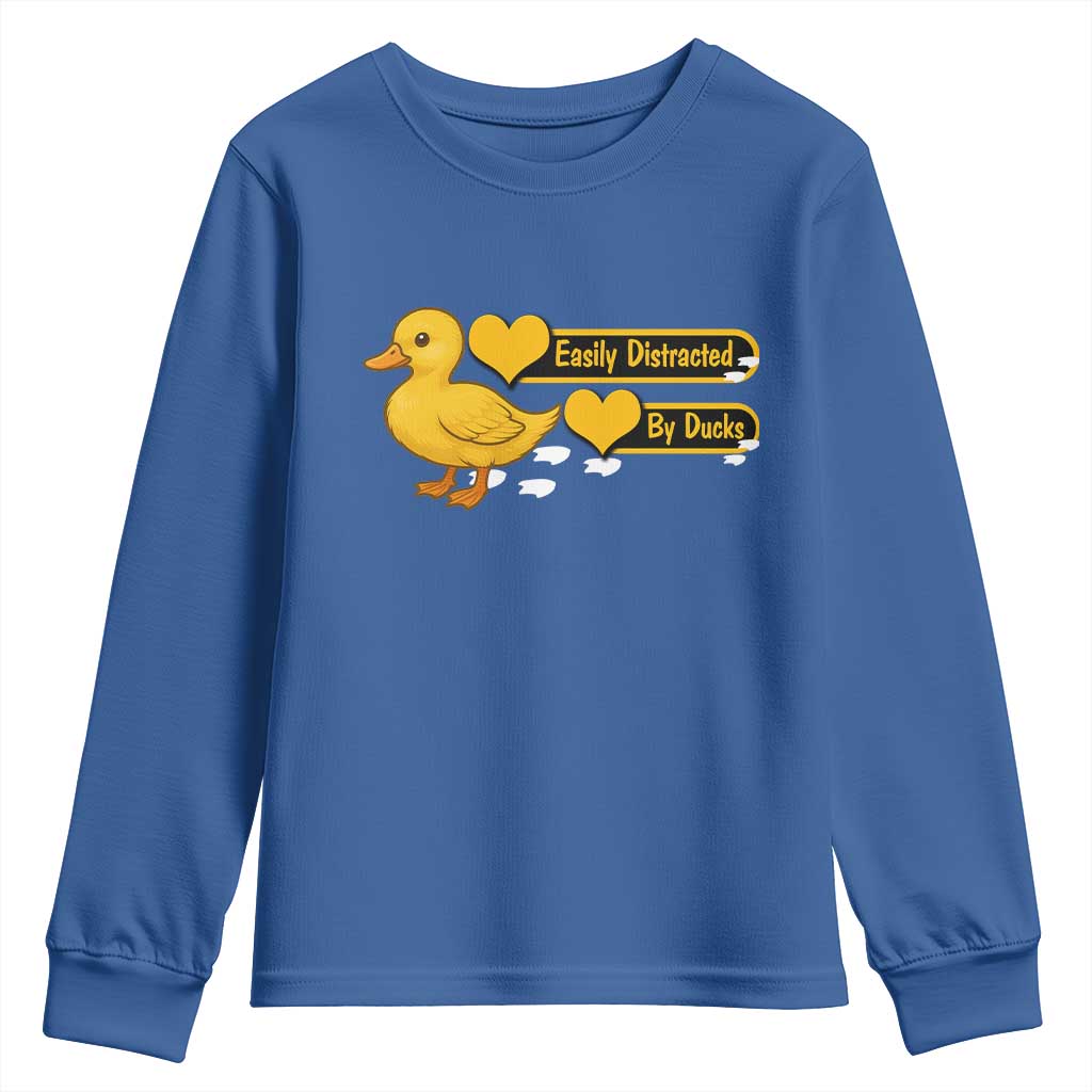 Funny Duck Lover Gift Youth Sweatshirt Easily Distracted By Ducks TS12 Royal Blue Print Your Wear