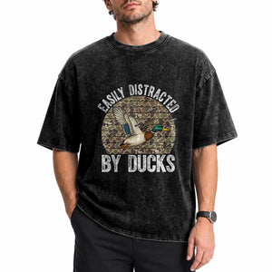 Duck Hunting Gift Washed Cotton T-Shirt Easily Distracted By Ducks