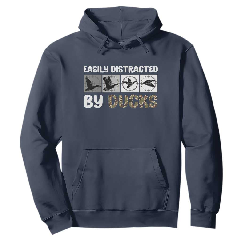 Funny Hunting Gift Hoodie Easily Distracted By Ducks Outdoor Lover TS12 Navy Print Your Wear