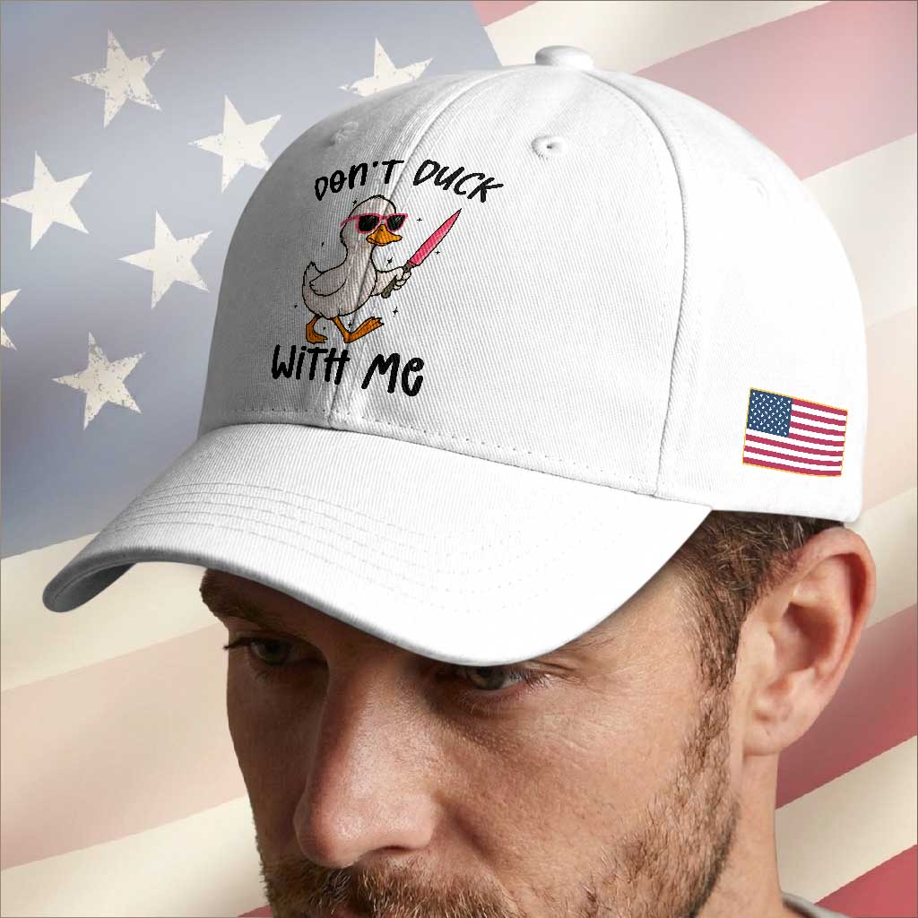 Do Not Duck With Me Baseball Cap Funny Duck Gift TS12 Print Your Wear