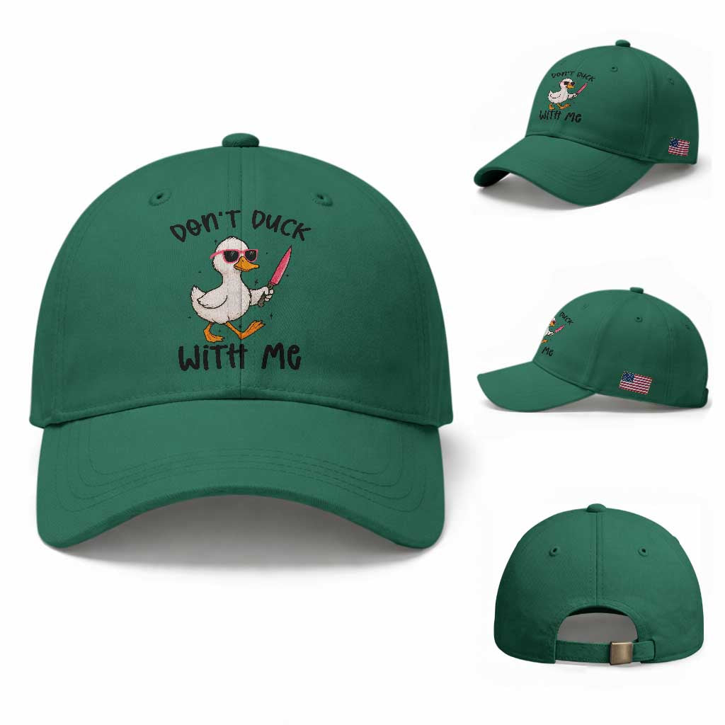 Do Not Duck With Me Baseball Cap Funny Duck Gift TS12 Baseball Cap Universal Fit Irish Green Print Your Wear