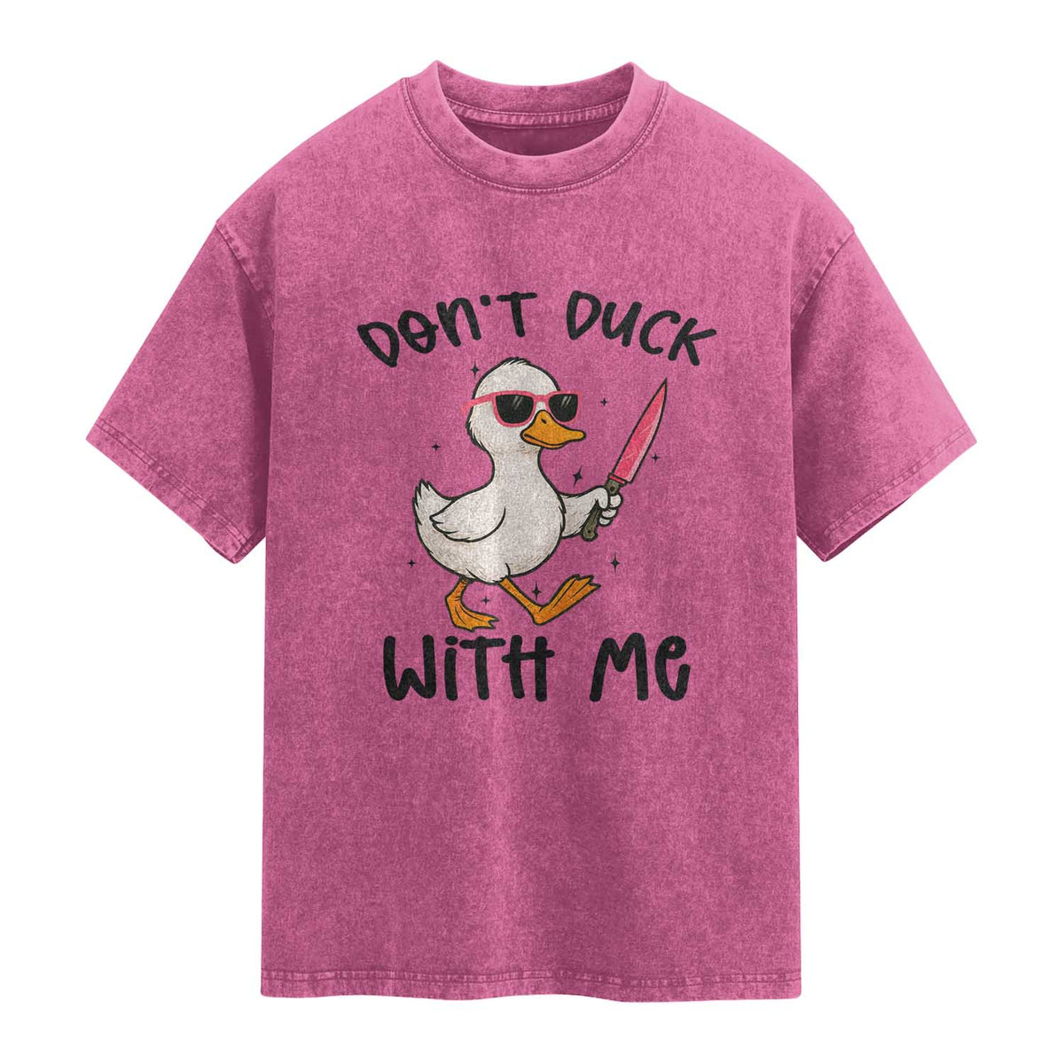 Do Not Duck With Me Washed Cotton T-Shirt Funny Duck Gift