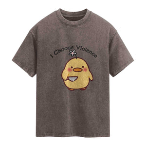 I Choose Violence Washed Cotton T-Shirt Funny Duck With Knife Gift