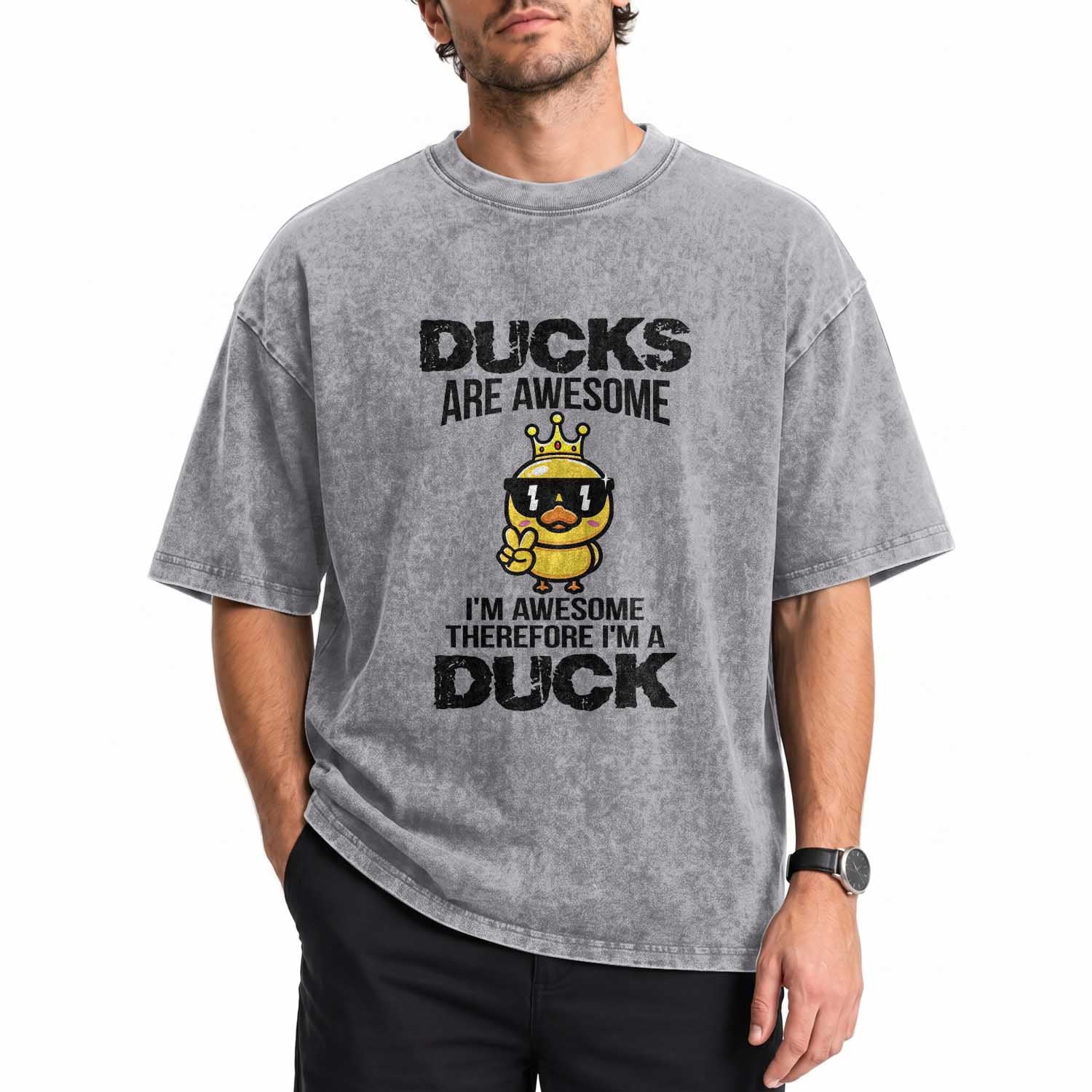 Funny Cute Duck Quote Washed Cotton T-Shirt I Am A Duck Because I Am Awesome