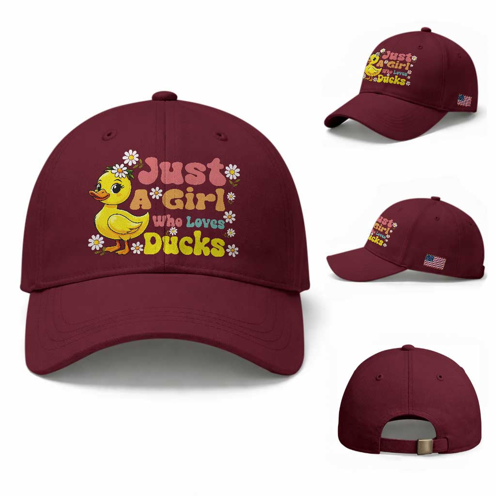 Duck Lover Gift Baseball Cap Just A Girl Who Loves Ducks TS12 Baseball Cap Universal Fit Maroon Print Your Wear