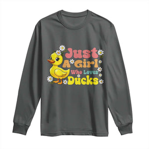 Duck Lover Gift Long Sleeve Shirt Just A Girl Who Loves Ducks TS12 Dark Heather Print Your Wear