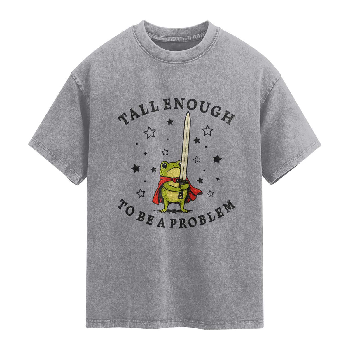 Funny Tall Enough To Be A Problem Washed Cotton T-Shirt Frog Sword Knight Medieval Fantasy Gift