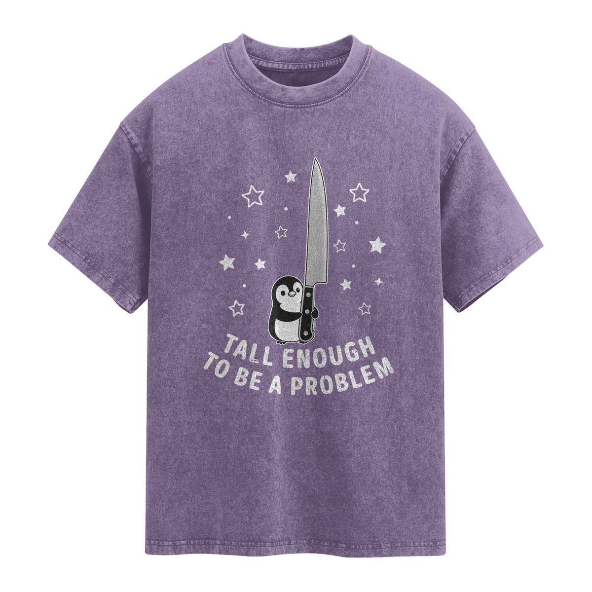 Funny Tall Enough To Be A Problem Washed Cotton T-Shirt Adorable Penguin Lover Gift