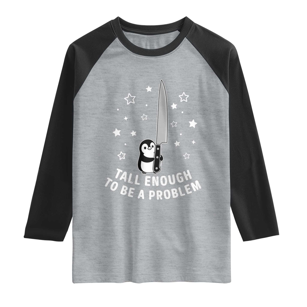 Funny Tall Enough To Be A Problem Raglan Shirt Adorable Penguin Lover Gift TS12 Heather Gray Black Print Your Wear