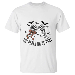 Halloween Wedding Anniversary Spooky T Shirt Til Death Do Us Part