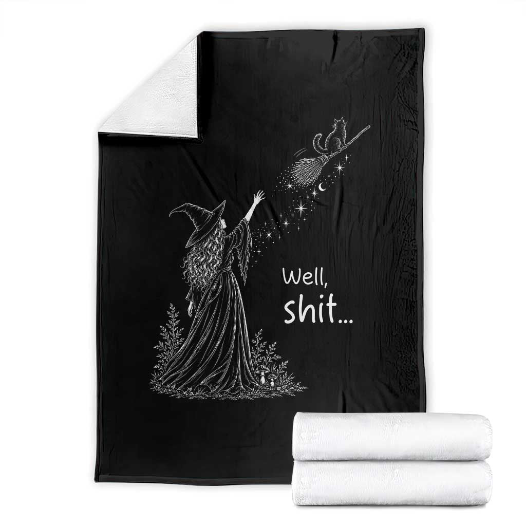 Funny Well Shit Witch Halloween Throw Blanket Cat Stole My Broom Flying