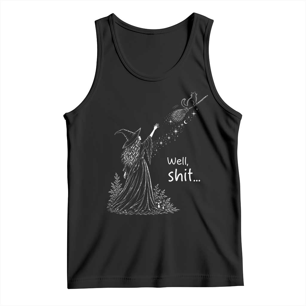 Funny Well Shit Witch Halloween Tank Top Cat Stole My Broom Flying