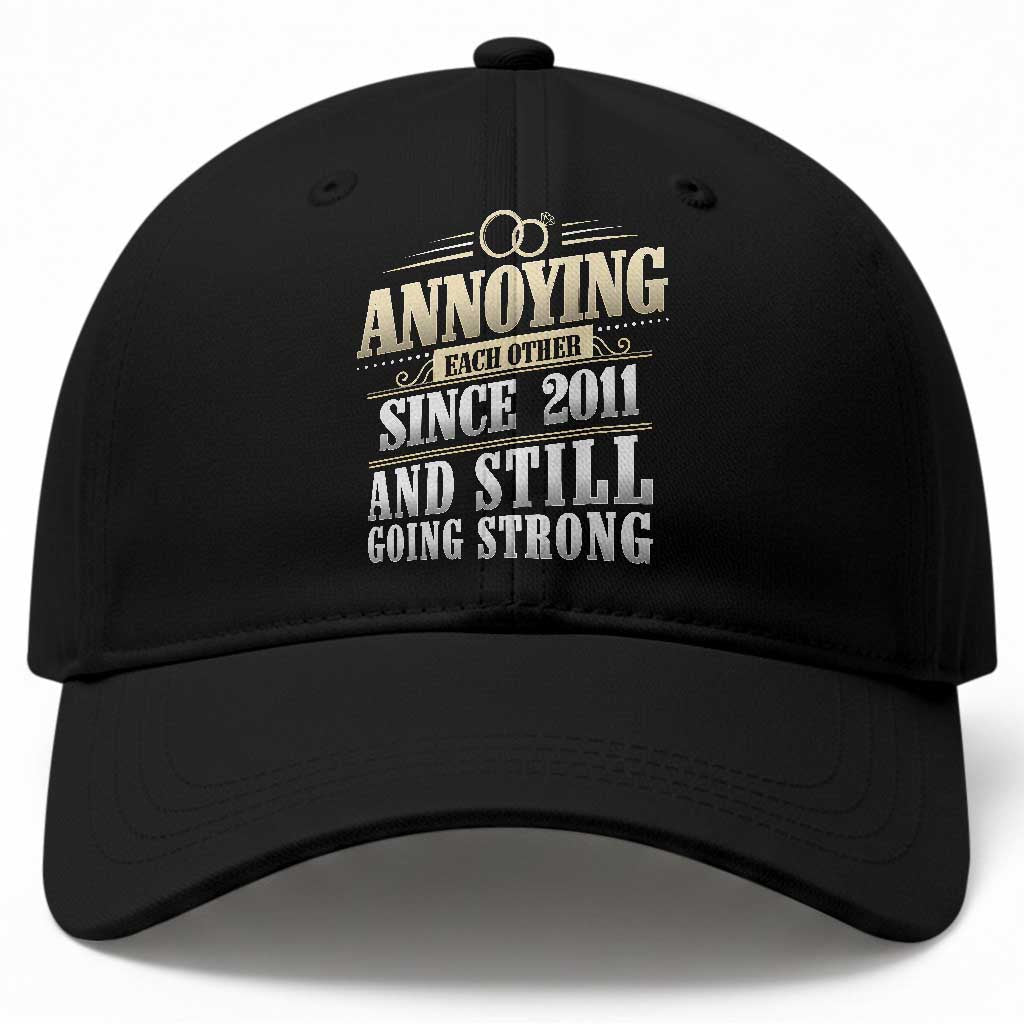 Vintage 15th Wedding Anniversary Baseball Cap Annoying Each Other Since 2011 Still Going Strong