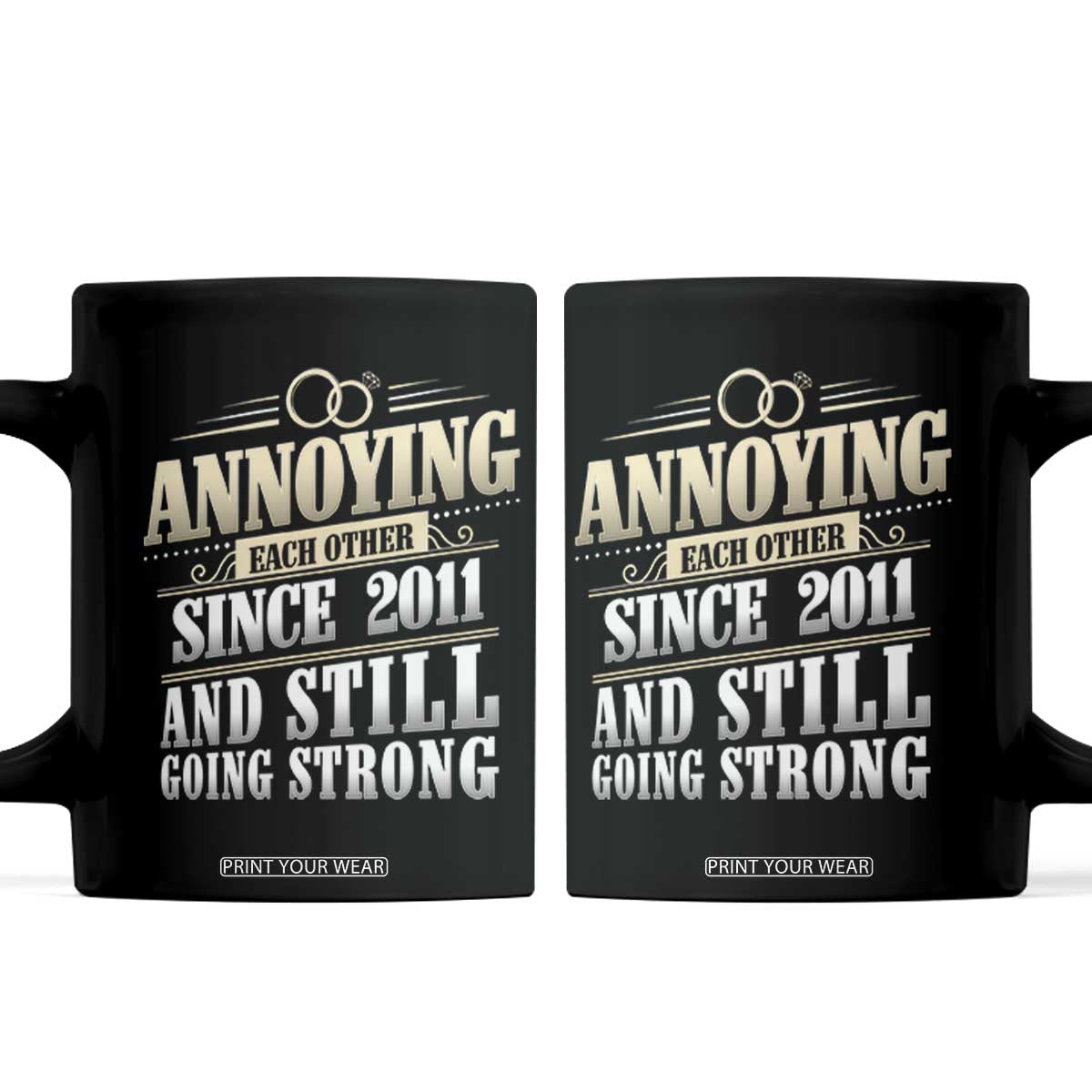 Vintage 15th Wedding Anniversary Coffee Mug Annoying Each Other Since 2011 Still Going Strong
