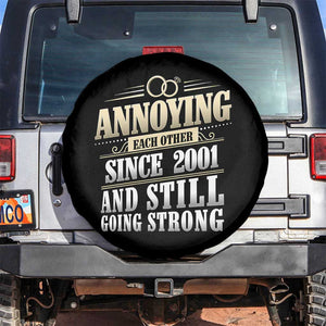 Vintage 25th Wedding Anniversary Spare Tire Cover Annoying Each Other Since 2001 Still Going Strong