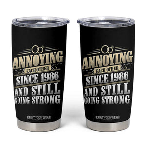 Vintage 40th Wedding Anniversary Tumbler Cup Annoying Each Other Since 1986 Still Going Strong