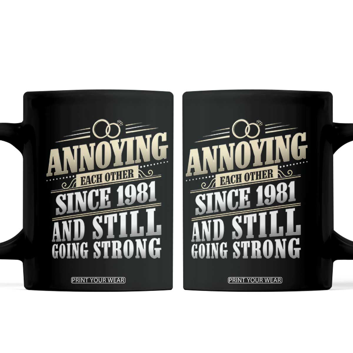 Vintage 45th Wedding Anniversary Coffee Mug Annoying Each Other Since 1981 Still Going Strong