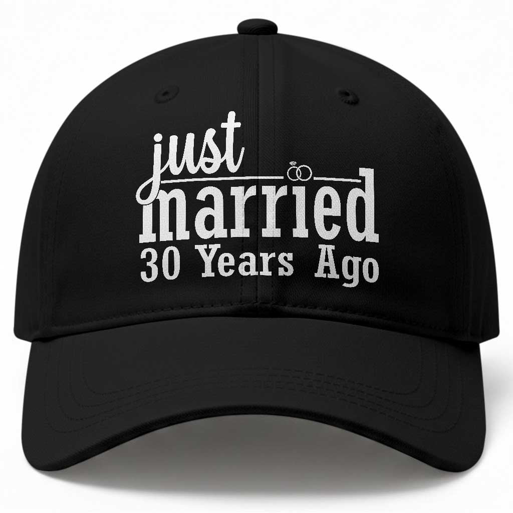 Funny 30th Wedding Anniversary Baseball Cap Just Married 30 Years Ago