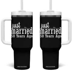Funny 50th Wedding Anniversary Tumbler With Handle Just Married 50 Years Ago