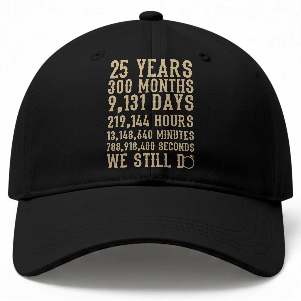 Vintage 25th Wedding Anniversary Milestone Baseball Cap 25 Years We Still Do