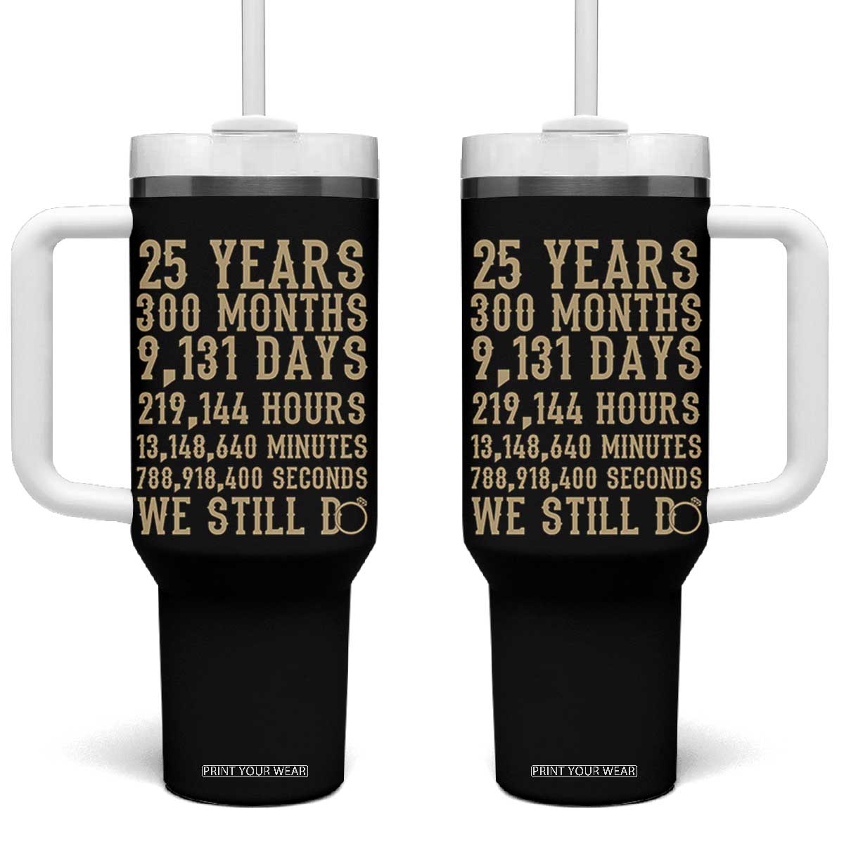 Vintage 25th Wedding Anniversary Milestone Tumbler With Handle 25 Years We Still Do