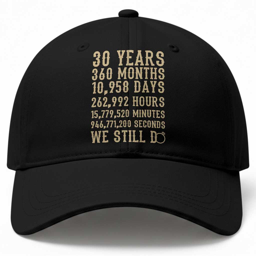 Vintage 30th Wedding Anniversary Milestone Baseball Cap 30 Years We Still Do