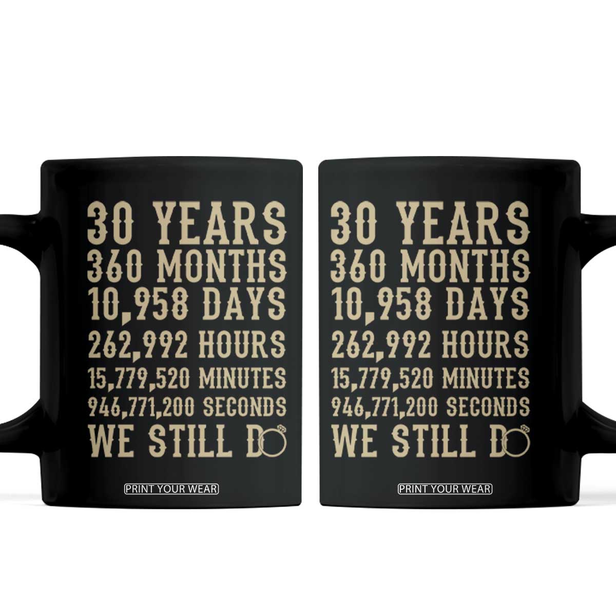 Vintage 30th Wedding Anniversary Milestone Coffee Mug 30 Years We Still Do
