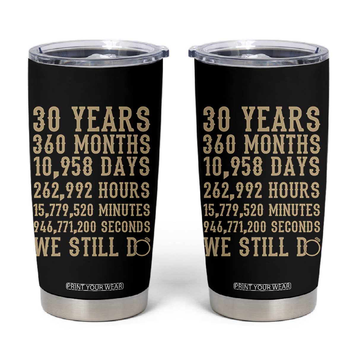Vintage 30th Wedding Anniversary Milestone Tumbler Cup 30 Years We Still Do