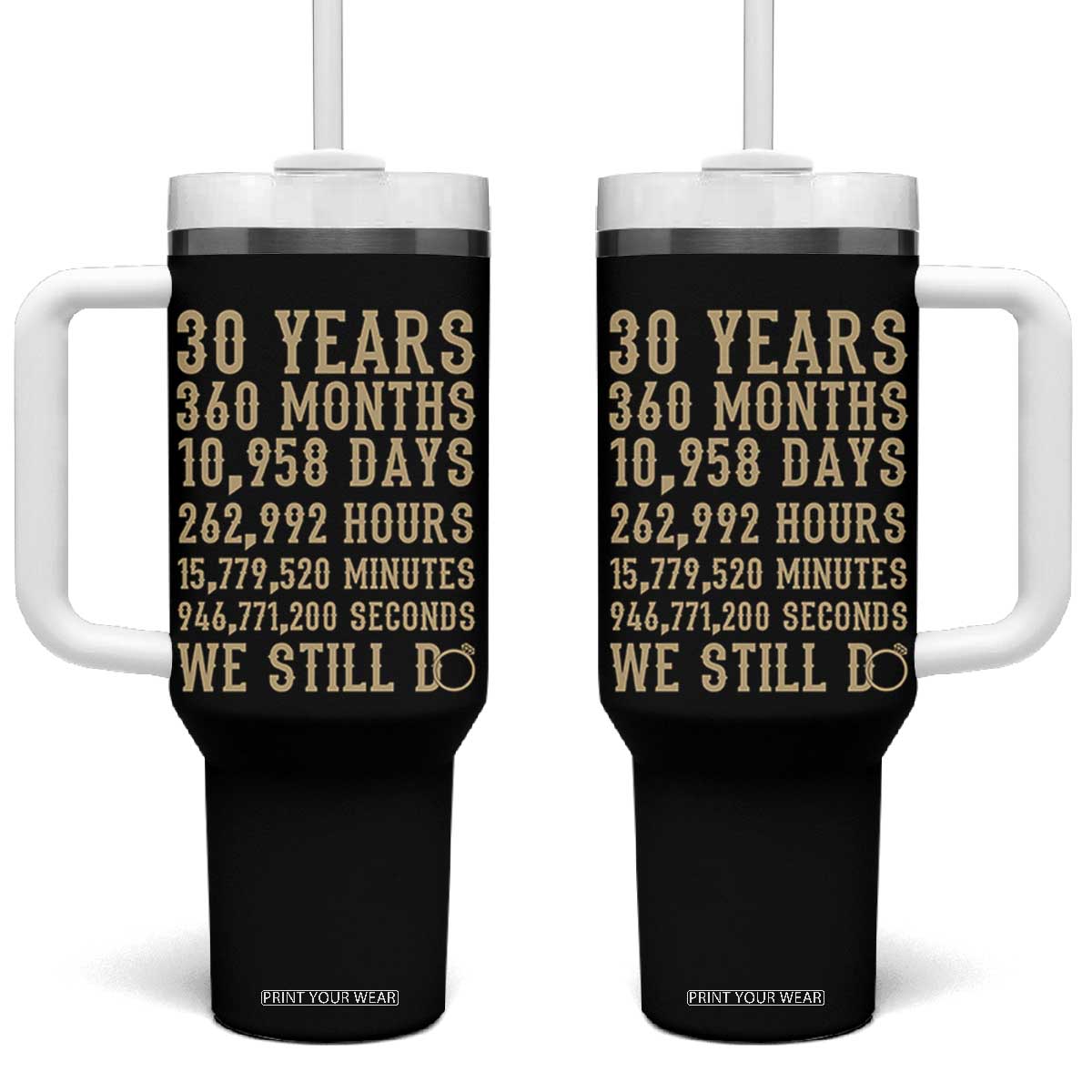 Vintage 30th Wedding Anniversary Milestone Tumbler With Handle 30 Years We Still Do