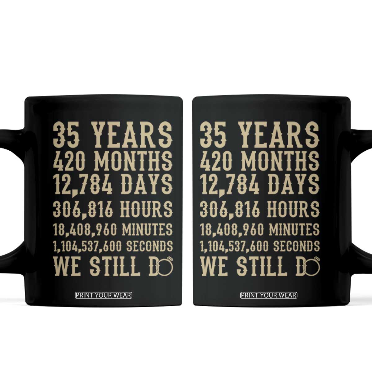Vintage 35th Wedding Anniversary Milestone Coffee Mug 35 Years We Still Do
