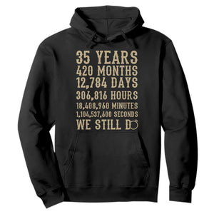 Vintage 35th Wedding Anniversary Milestone Hoodie 35 Years We Still Do