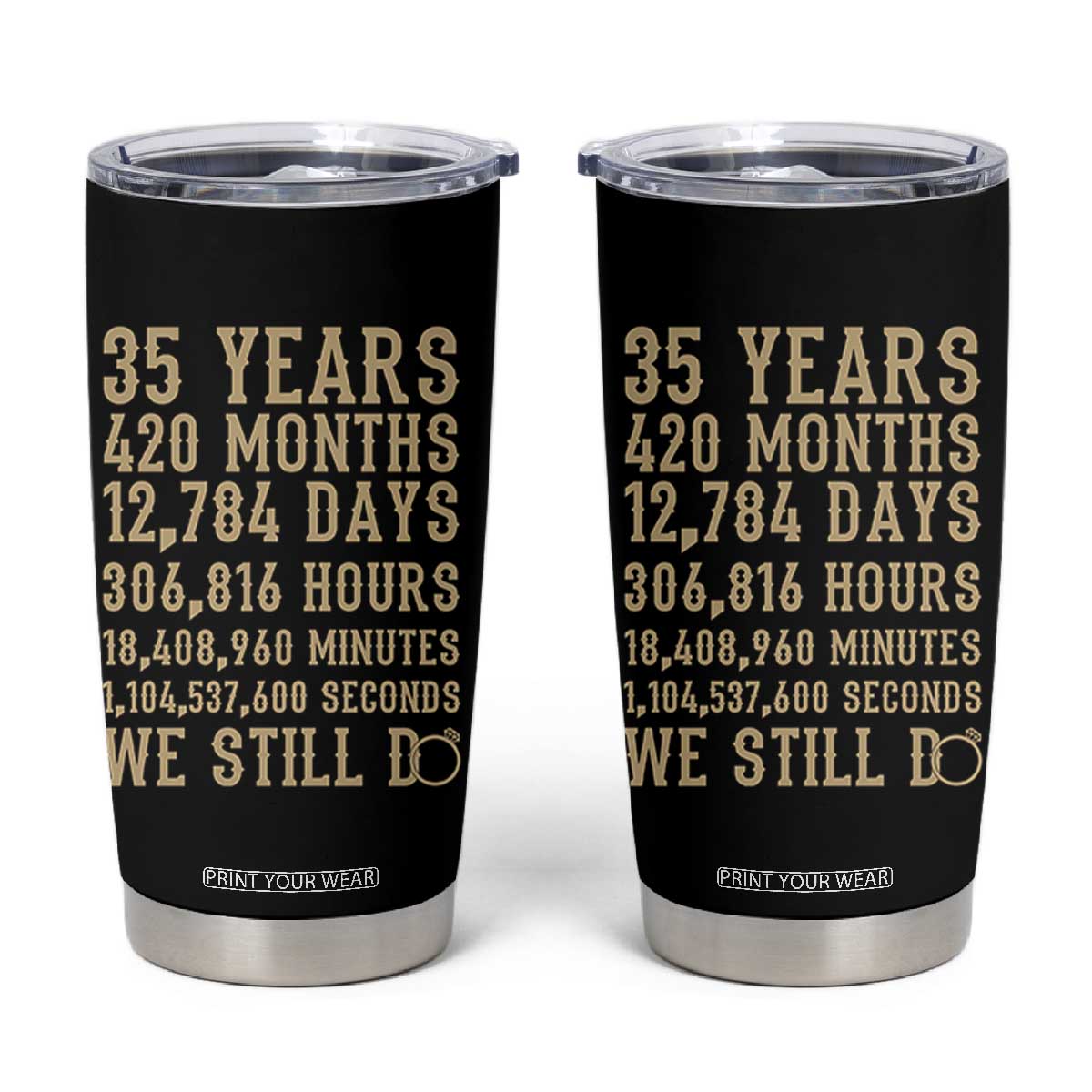 Vintage 35th Wedding Anniversary Milestone Tumbler Cup 35 Years We Still Do