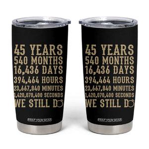 Vintage 45th Wedding Anniversary Milestone Tumbler Cup 45 Years We Still Do