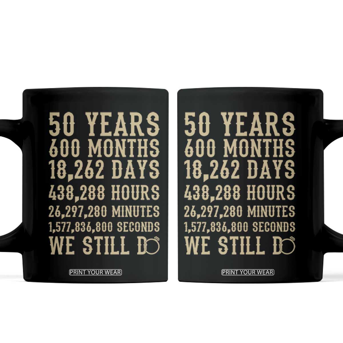 Vintage 50th Wedding Anniversary Milestone Coffee Mug 50 Years We Still Do