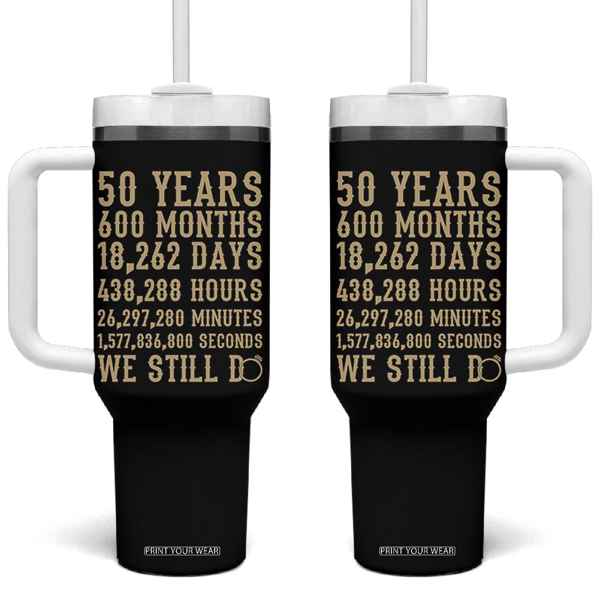 Vintage 50th Wedding Anniversary Milestone Tumbler With Handle 50 Years We Still Do