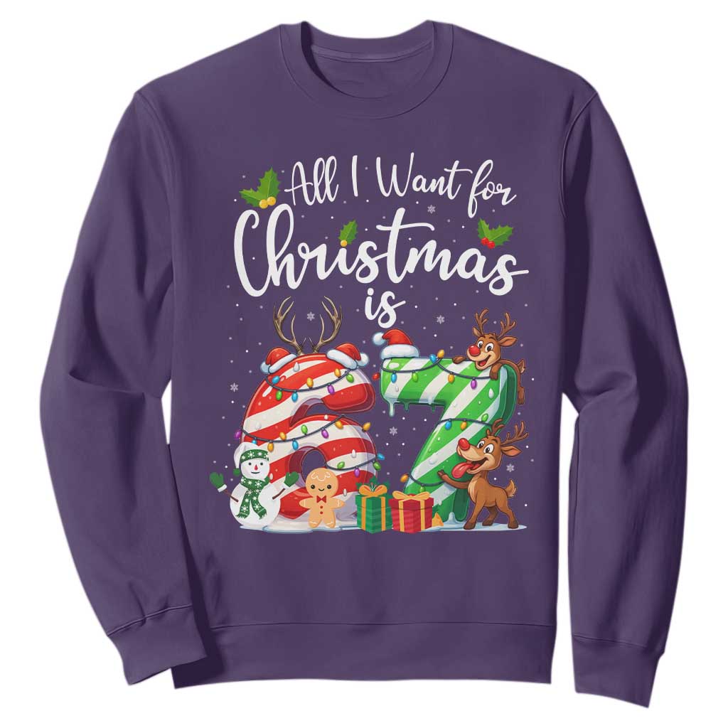 All I Want For Christmas Is 67 Sweatshirt Trending Meme Holiday Gift TS12 Purple Print Your Wear
