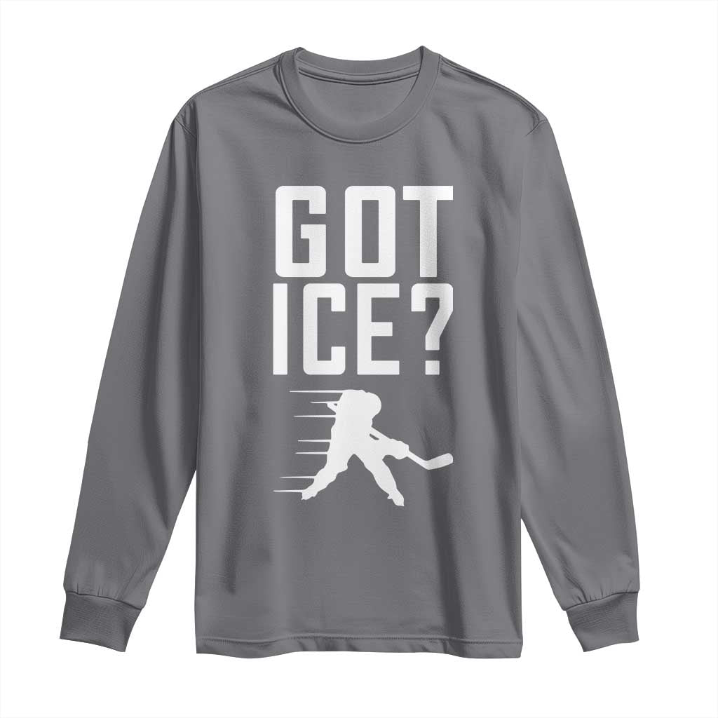 Got Ice Long Sleeve Shirt Funny Youth Ice Hockey Gift TS12 Charcoal Print Your Wear