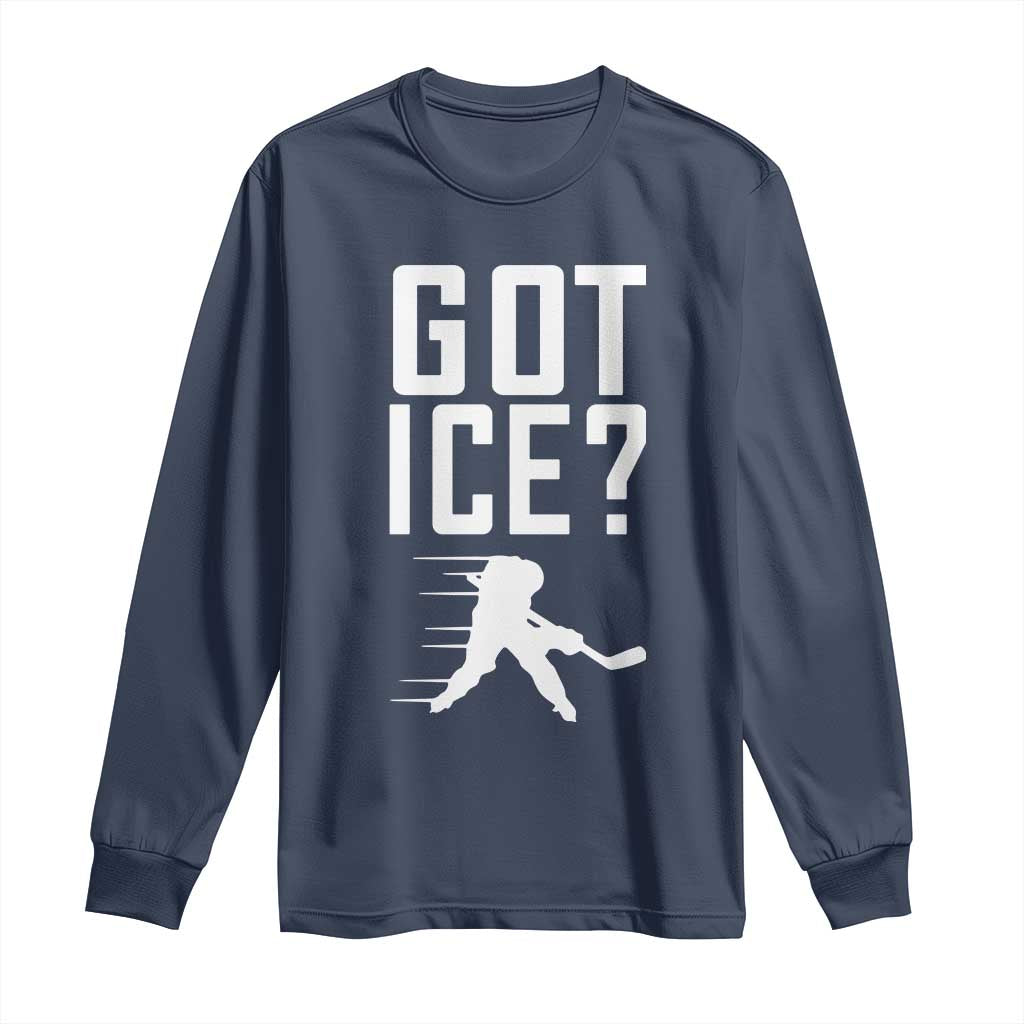 Got Ice Long Sleeve Shirt Funny Youth Ice Hockey Gift TS12 Navy Print Your Wear