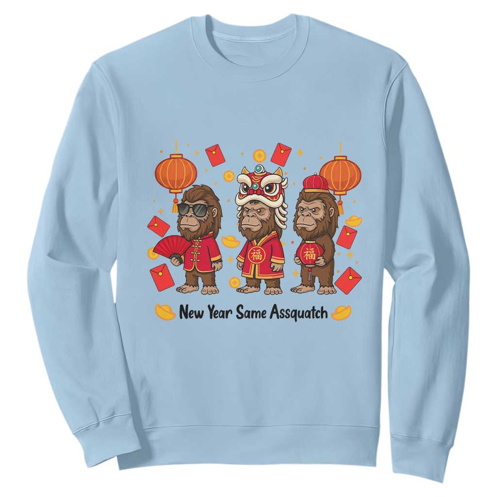 Funny New Year Same Assquatch Sweatshirt Bigfoot Lover TS12 Light Blue Print Your Wear
