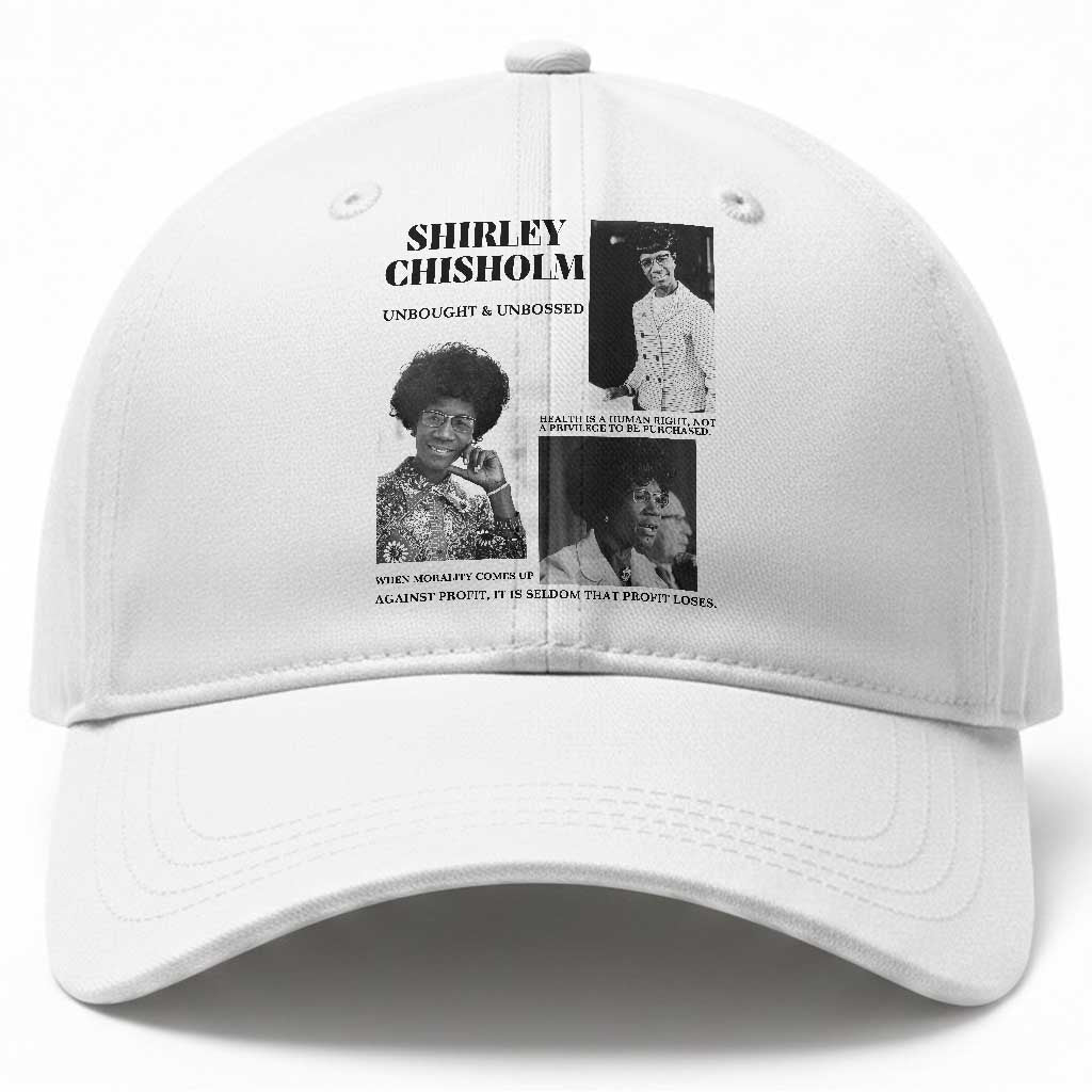 Shirley Chisholm Unbought And Unbossed Baseball Cap Vintage Feminist Poster TS12 Print Your Wear