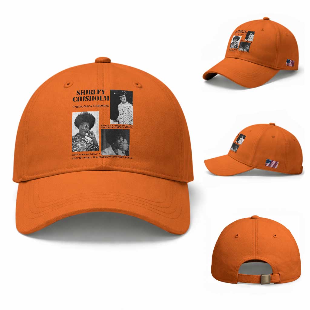 Shirley Chisholm Unbought And Unbossed Baseball Cap Vintage Feminist Poster TS12 Baseball Cap Universal Fit Orange Print Your Wear