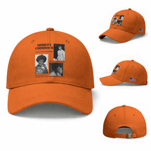 Shirley Chisholm Unbought And Unbossed Baseball Cap Vintage Feminist Poster TS12 Baseball Cap Universal Fit Orange Print Your Wear