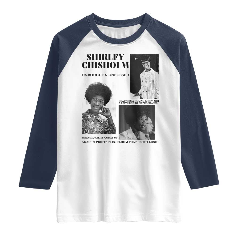 Shirley Chisholm Unbought And Unbossed Raglan Shirt Vintage Feminist Poster TS12 White Navy Print Your Wear