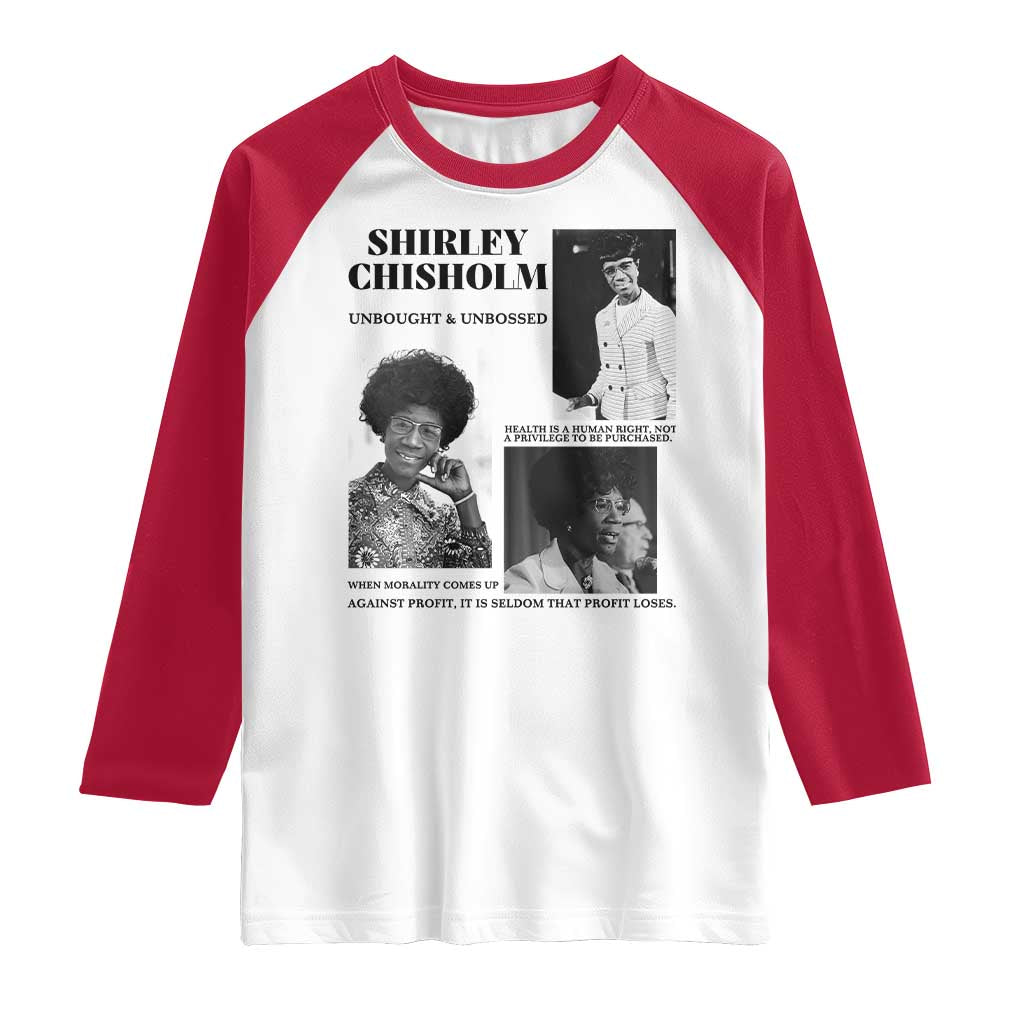 Shirley Chisholm Unbought And Unbossed Raglan Shirt Vintage Feminist Poster TS12 White Red Print Your Wear