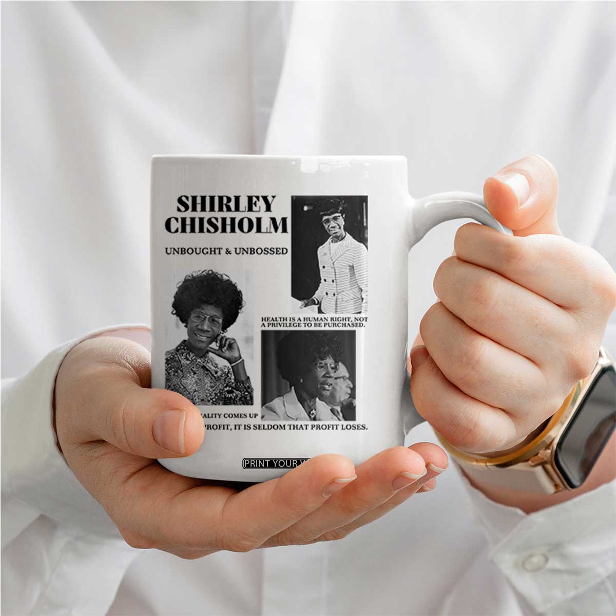 Shirley Chisholm Unbought And Unbossed Coffee Mug Vintage Feminist Poster TS12 Print Your Wear