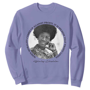 Shirley Chisholm Civil Rights Leader Quote Sweatshirt When Morality Meets Profit TS12 Violet Print Your Wear