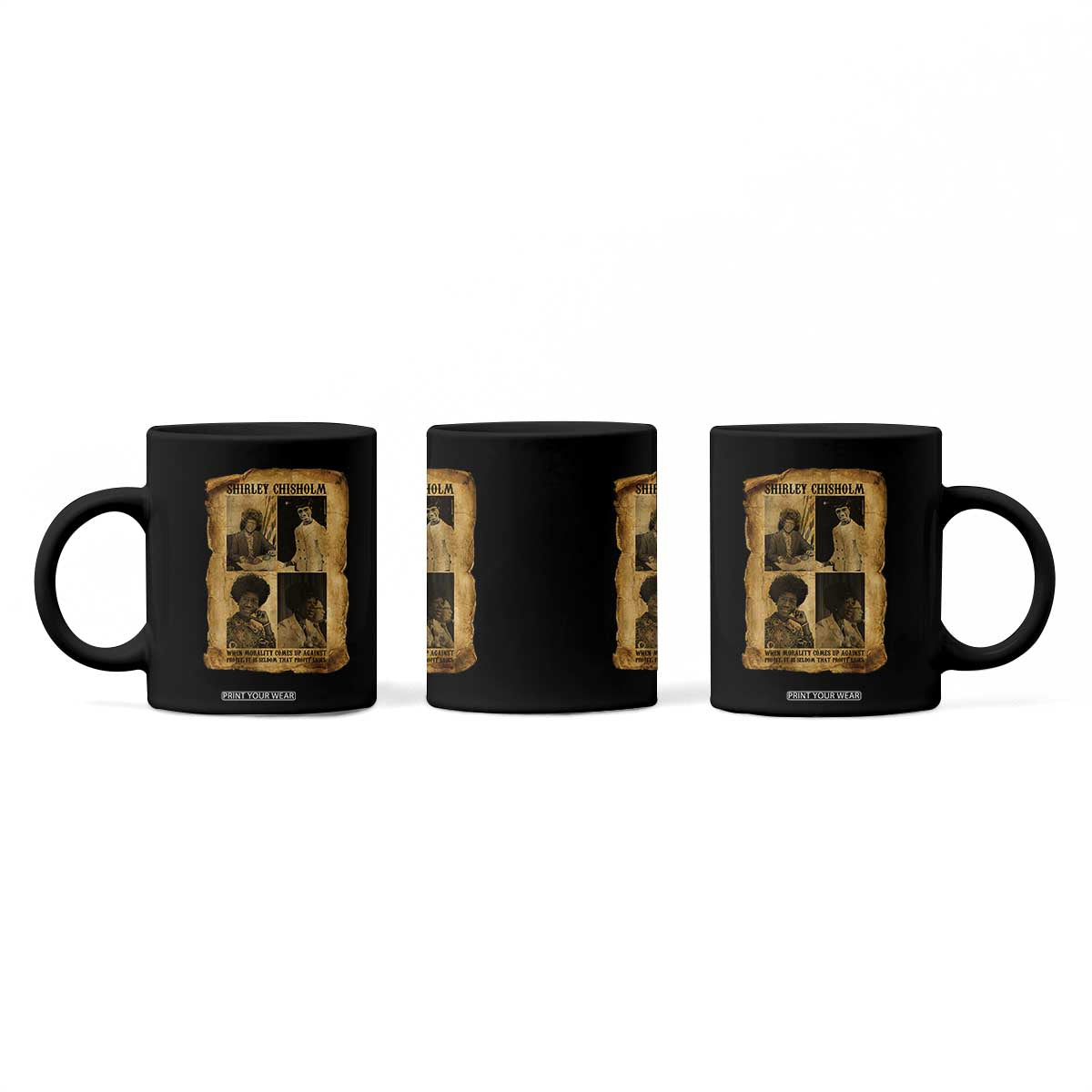 Vintage Shirley Chisholm Coffee Mug When Morality Meets Profit Quote TS12 Print Your Wear